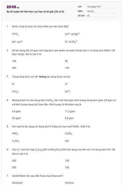 Bộ đề luyện thi Hóa Học cực hay có lời giải (đề số 8)