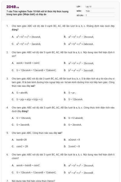 7 câu Trắc nghiệm Toán 10 Kết nối tri thức Hệ thức lượng trong tam giác (Nhận biết) có đáp án