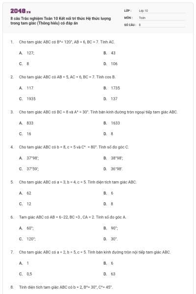 8 câu Trắc nghiệm Toán 10 Kết nối tri thức Hệ thức lượng trong tam giác (Thông hiểu) có đáp án
