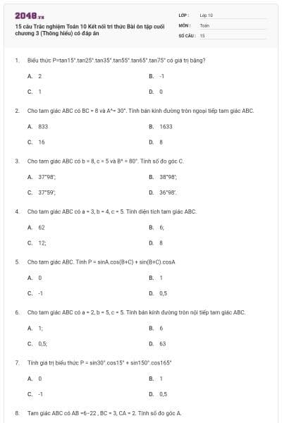 15 câu Trắc nghiệm Toán 10 Kết nối tri thức Bài ôn tập cuối chương 3 (Thông hiểu) có đáp án