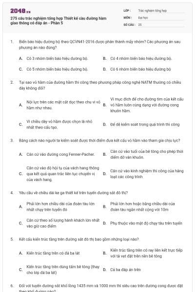 275 câu trắc nghiệm tổng hợp Thiết kế cầu đường hầm giao thông có đáp án - Phần 5
