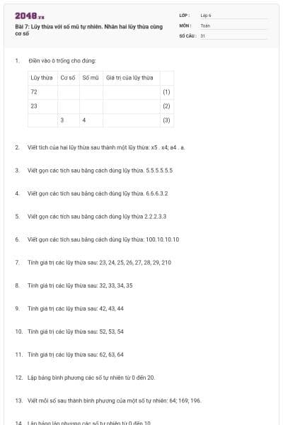 Bài 7: Lũy thừa với số mũ tự nhiên. Nhân hai lũy thừa cùng cơ số