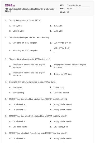 450 câu trắc nghiệm tổng hợp Linh kiện điện tử có đáp án - Phần 6