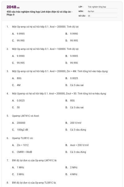 450 câu trắc nghiệm tổng hợp Linh kiện điện tử có đáp án - Phần 9