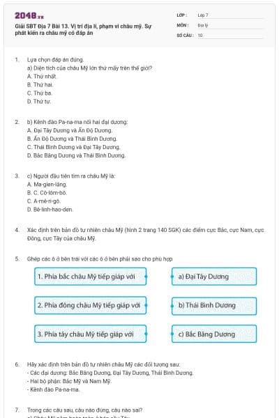 Giải SBT Địa 7 Bài 13. Vị trí địa lí, phạm vi châu mỹ. Sự phát kiến ra châu mỹ có đáp án