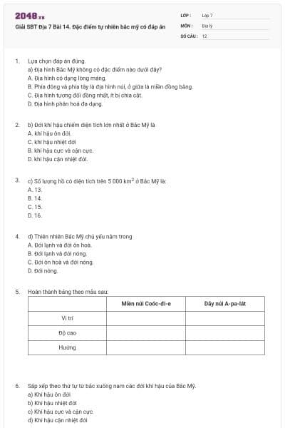 Giải SBT Địa 7 Bài 14. Đặc điểm tự nhiên bắc mỹ có đáp án