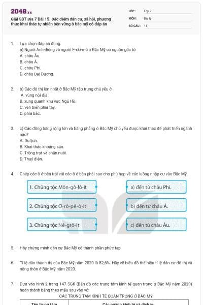 Giải SBT Địa 7 Bài 15. Đặc điểm dân cư, xã hội, phương thức khai thác tự nhiên bền vững ở bắc mỹ có đáp án