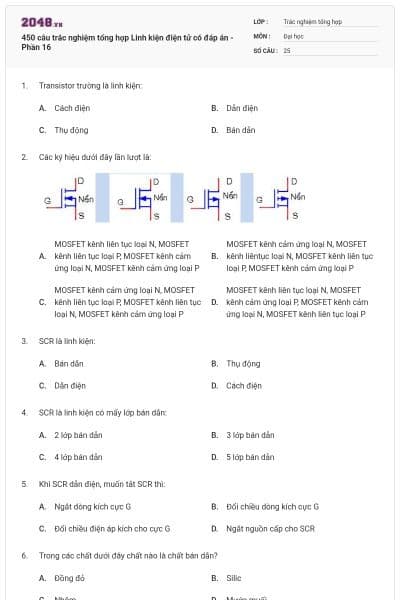 450 câu trắc nghiệm tổng hợp Linh kiện điện tử có đáp án - Phần 16