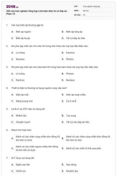 450 câu trắc nghiệm tổng hợp Linh kiện điện tử có đáp án - Phần 18