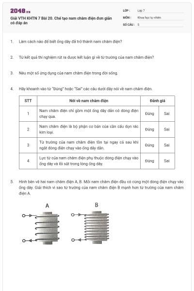 Giải VTH KHTN 7 Bài 20. Chế tạo nam châm điện đơn giản có đáp án