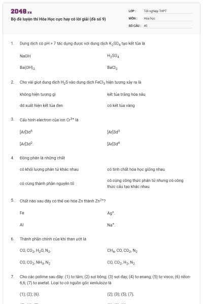Bộ đề luyện thi Hóa Học cực hay có lời giải (đề số 9)