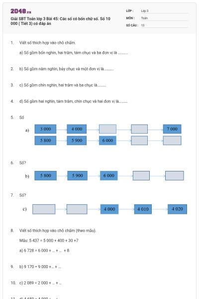 Giải SBT Toán lớp 3 Bài 45: Các số có bốn chữ số. Số 10 000 ( Tiết 3) có đáp án