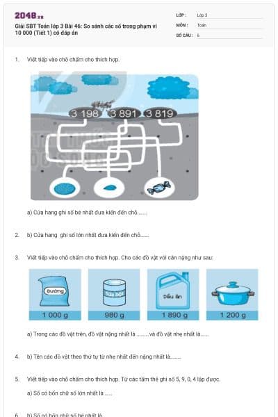 Giải SBT Toán lớp 3 Bài 46: So sánh các số trong phạm vi 10 000 (Tiết 1) có đáp án