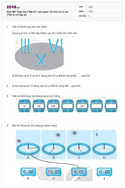 Giải SBT Toán lớp 3 Bài 47: Làm quen với chữ số La mã (Tiết 2) có đáp án