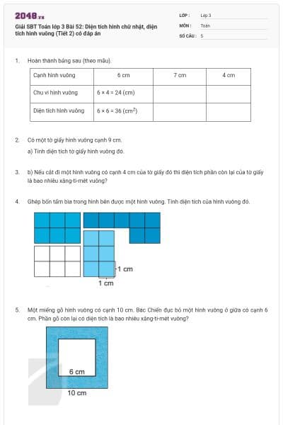 Giải SBT Toán lớp 3 Bài 52: Diện tích hình chữ nhật, diện tích hình vuông (Tiết 2) có đáp án