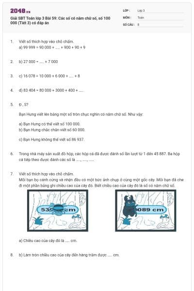 Giải SBT Toán lớp 3 Bài 59: Các số có năm chữ số, số 100 000 (Tiết 3) có đáp án