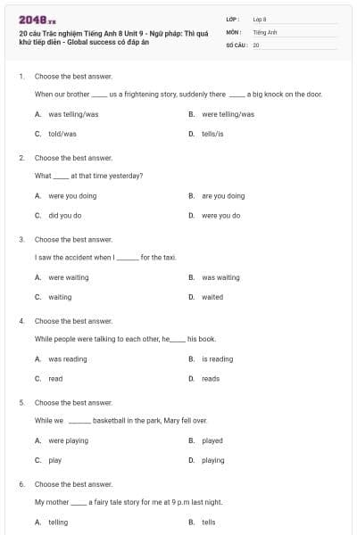 20 câu Trắc nghiệm Tiếng Anh 8 Unit 9 -  Ngữ pháp: Thì quá khứ tiếp diễn - Global success có đáp án