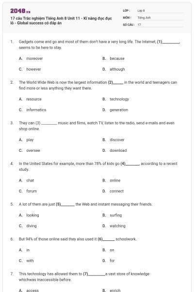 17 câu Trắc nghiệm Tiếng Anh 8 Unit 11 - Kĩ năng đọc đục lỗ - Global success có đáp án