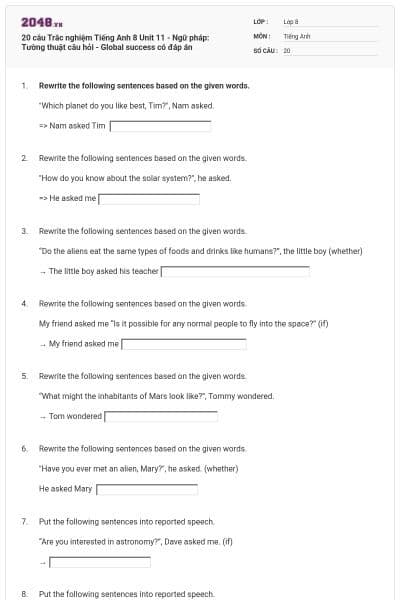20 câu Trắc nghiệm Tiếng Anh 8 Unit 11 - Ngữ pháp: Tường thuật câu hỏi - Global success có đáp án