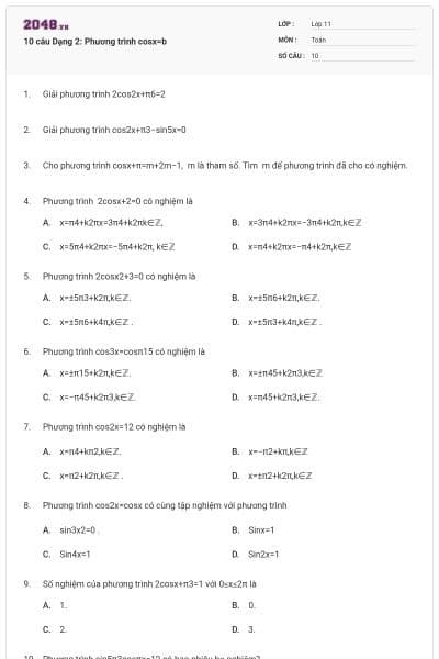 10 câu Dạng 2: Phương trình cosx=b