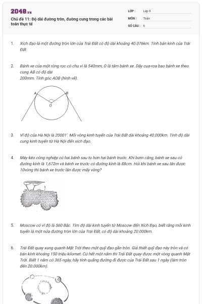 Chủ đề 11: Độ dài đường tròn, đường cung trong các bài toán thực tế