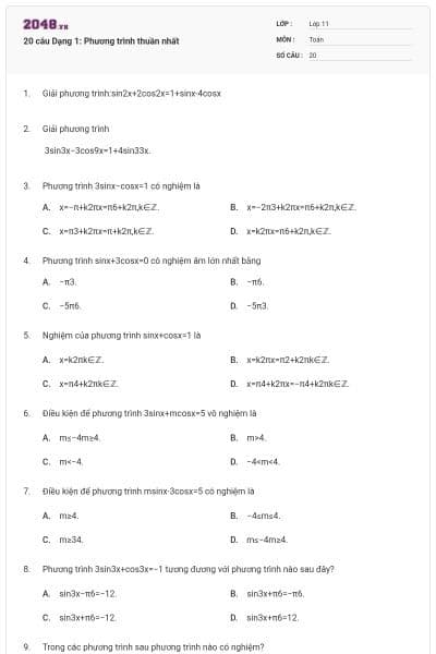 20 câu Dạng 1: Phương trình thuần nhất