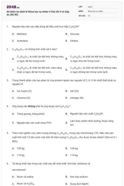 Đề kiểm tra định kì Khoa học tự nhiên 9 Chủ đề 9 có đáp án (Đề 80)