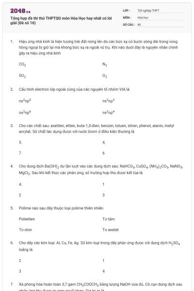 Tổng hợp đề thi thử THPTQG môn Hóa Học hay nhất có lời giải (Đề số 16)