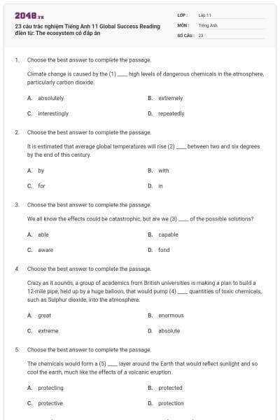 23 câu trắc nghiệm Tiếng Anh 11 Global Success Reading điền từ: The ecosystem có đáp án