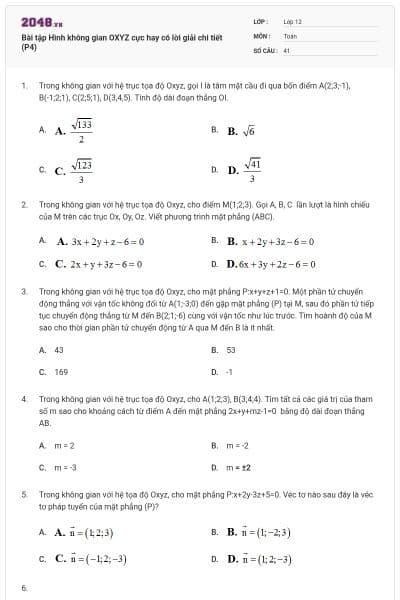Bài tập Hình không gian OXYZ cực hay có lời giải chi tiết (P4)