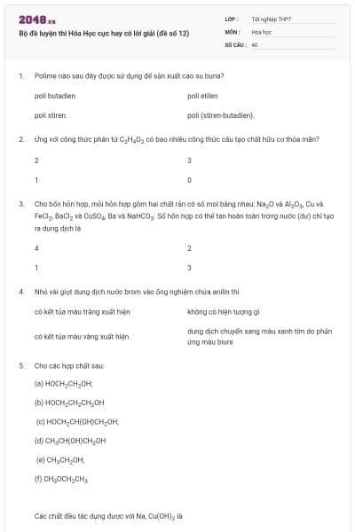 Bộ đề luyện thi Hóa Học cực hay có lời giải (đề số 12)