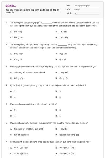 220 câu Trắc nghiệm tổng hợp Định giá tài sản có đáp án (Phần 5)