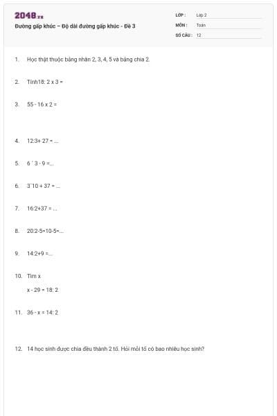 Đường gấp khúc – Độ dài đường gấp khúc - Đề 3