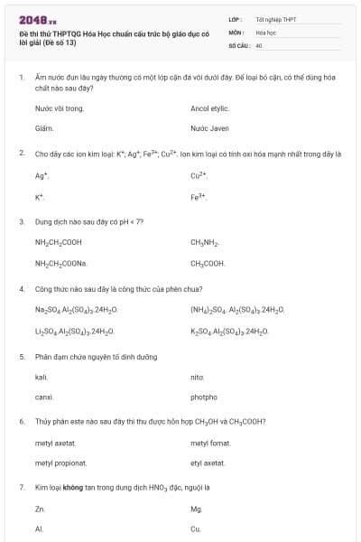 Đề thi thử THPTQG Hóa Học chuẩn cấu trúc bộ giáo dục có lời giải (Đề số 13)