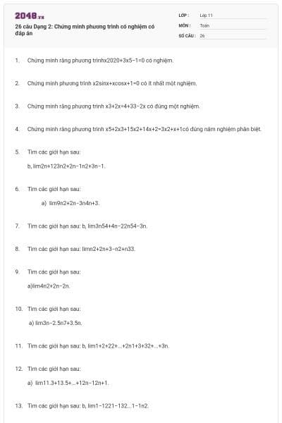 26 câu Dạng 2: Chứng minh phương trình có nghiệm có đáp án