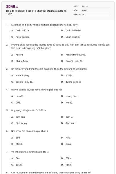 Bộ 5 đề thi giữa kì 1 Địa lí 10 Chân trời sáng tạo có đáp án - Đề 4