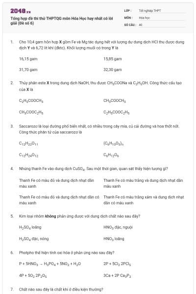 Tổng hợp đề thi thử THPTQG môn Hóa Học hay nhất có lời giải (Đề số 6)