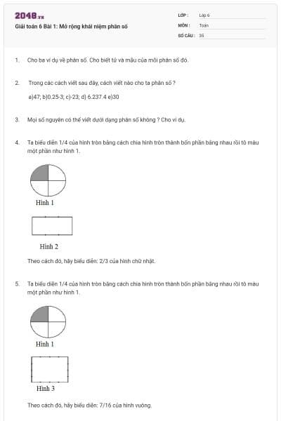 Giải toán 6 Bài 1: Mở rộng khái niệm phân số