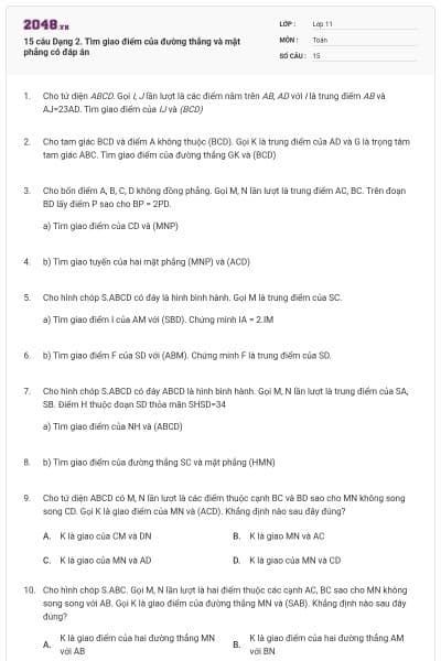15 câu Dạng 2. Tìm giao điểm của đường thẳng và mặt phẳng có đáp án