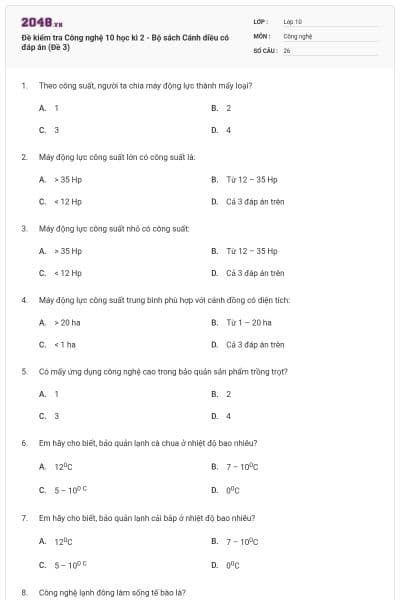 Đề kiểm tra Công nghệ 10 học kì 2 - Bộ sách Cánh diều có đáp án (Đề 3)