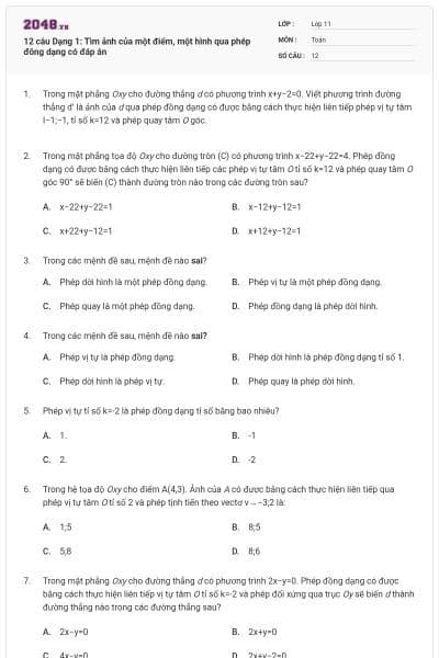 12 câu Dạng 1: Tìm ảnh của một điểm, một hình qua phép đông dạng có đáp án