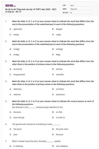 Bộ đề ôn thi Tiếng Anh vào lớp 10 THPT năm 2020 - 2021 có đáp án - Đề 13