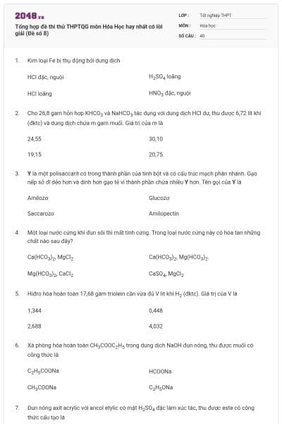 Tổng hợp đề thi thử THPTQG môn Hóa Học hay nhất có lời giải (Đề số 8)