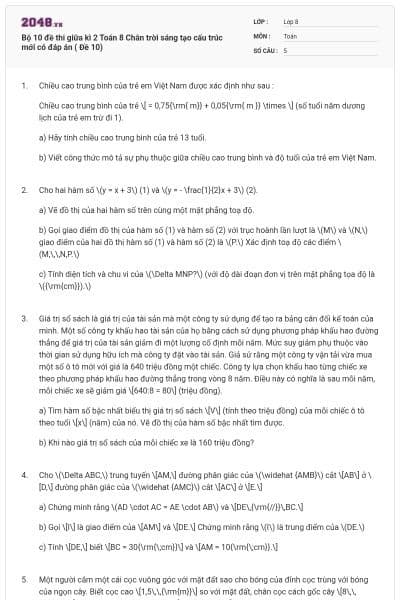 Bộ 10 đề thi giữa kì 2 Toán 8 Chân trời sáng tạo cấu trúc mới có đáp án ( Đề 10)