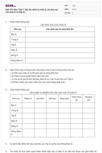 Giải VTH Địa 7 Bài 7. Bản đồ chính trị châu á, các khu vực của châu Á có đáp án