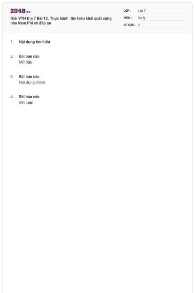 Giải VTH Địa 7 Bài 12. Thực hành: tìm hiểu khái quát cộng hòa Nam Phi có đáp án