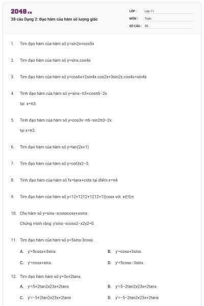 38 câu Dạng 2: Đạo hàm của hàm số lượng giác