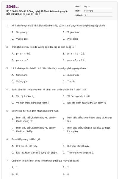 Bộ 5 đề thi Giữa kì 2 Công nghệ 10 Thiết kế và công nghệ Kết nối tri thức có đáp án - Đề 3