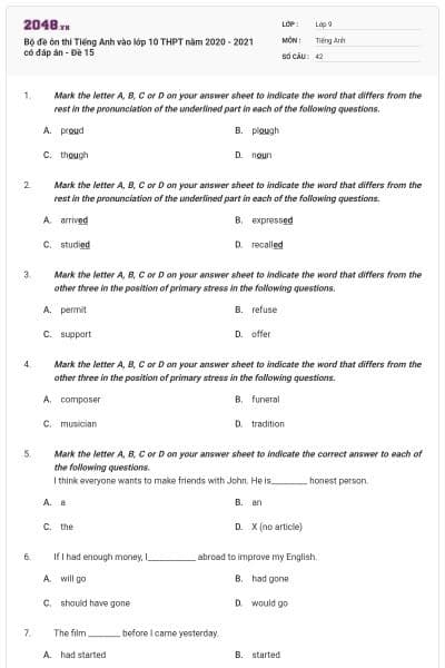 Bộ đề ôn thi Tiếng Anh vào lớp 10 THPT năm 2020 - 2021 có đáp án - Đề 15