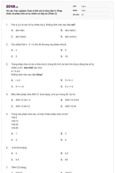 35 câu Trắc nghiệm Toán 6 Kết nối tri thức Bài 5: Phép nhân và phép chia số tự nhiên có đáp án (Phần 2)
